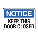 Notice Keep This Door Closed Decal